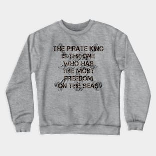 The freest tee of the seas Crewneck Sweatshirt